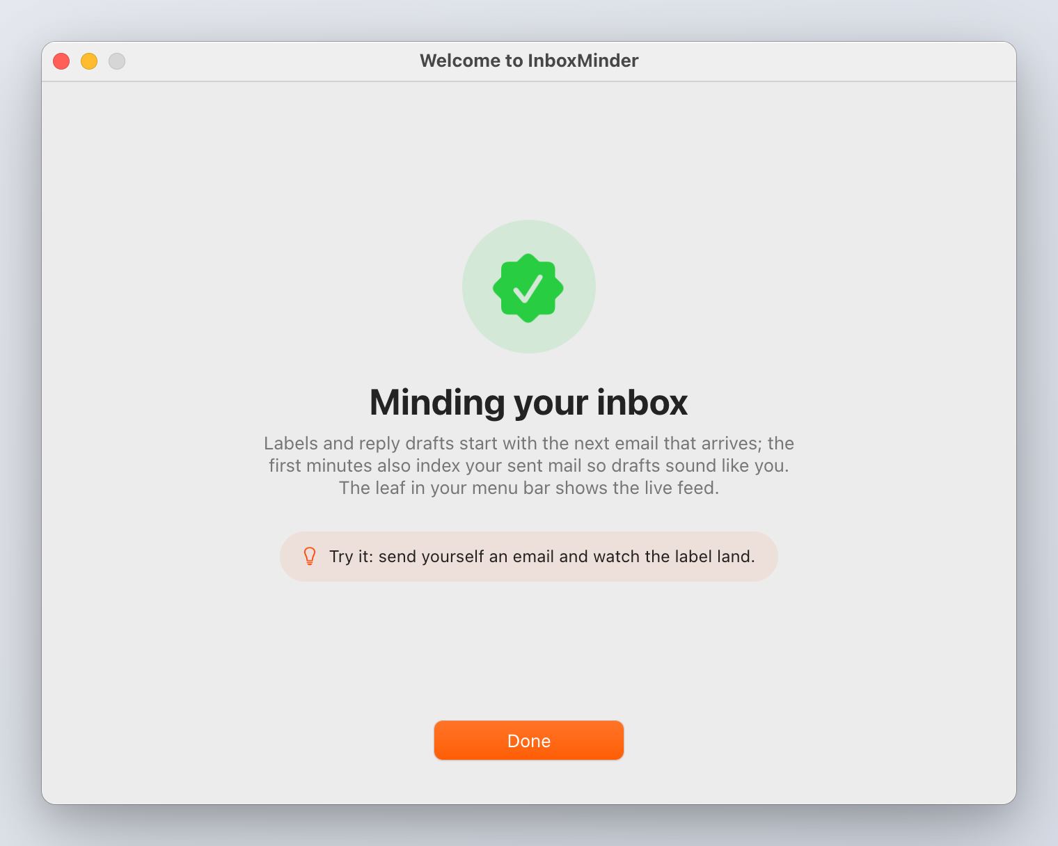 Minding your inbox: setup is complete