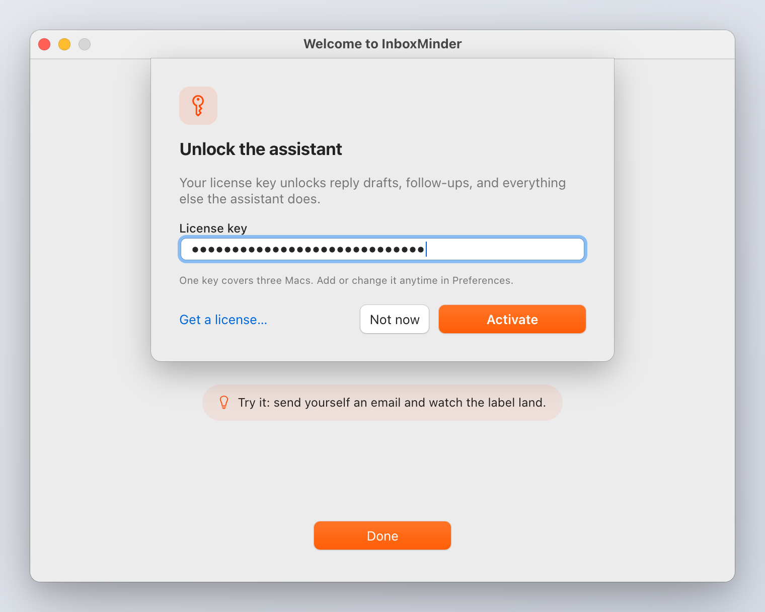 The unlock sheet asks for your license key once the mailbox is being minded